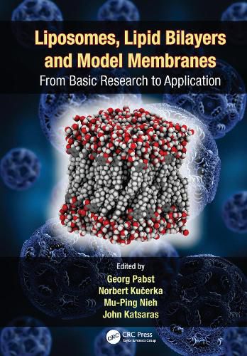 Cover image for Liposomes, Lipid Bilayers and Model Membranes: From Basic Research to Application