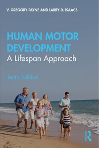 Cover image for Human Motor Development: A Lifespan Approach