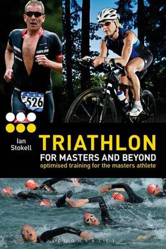 Cover image for Triathlon for Masters and Beyond: Optimised Training for the Masters Athlete