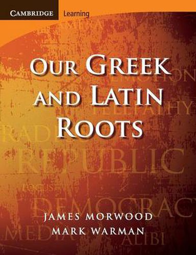 Cover image for Our Greek and Latin Roots