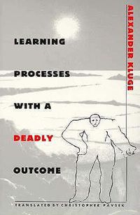 Cover image for Learning Processes with a Deadly Outcome