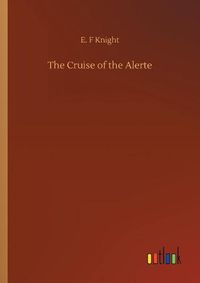 Cover image for The Cruise of the Alerte