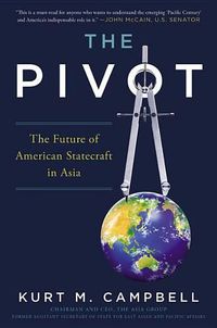 Cover image for The Pivot Lib/E: The Future of American Statecraft in Asia