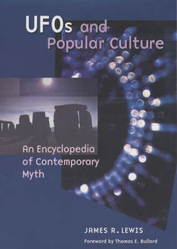 UFOs and Popular Culture: An Encyclopedia of Contemporary Mythology