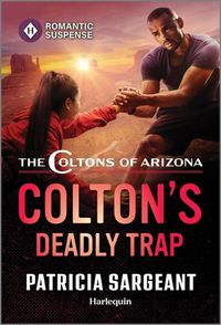 Cover image for Colton's Deadly Trap