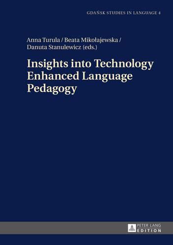 Cover image for Insights into Technology Enhanced Language Pedagogy