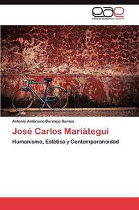 Cover image for Jose Carlos Mariategui