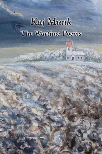Cover image for Kaj Munk- The Wartime Poems