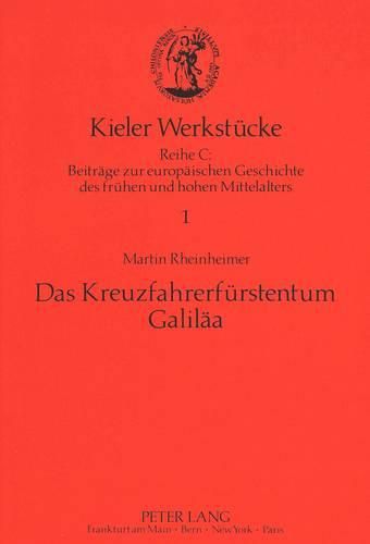 Cover image for Das Kreuzfahrerfuerstentum Galilaea