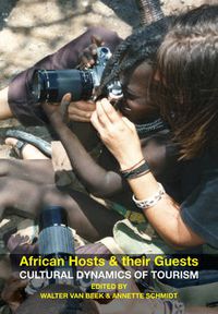 Cover image for African Hosts and their Guests: Cultural Dynamics of Tourism