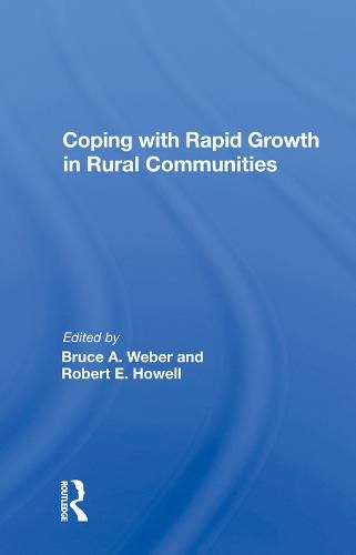 Cover image for Coping with Rapid Growth in Rural Communities