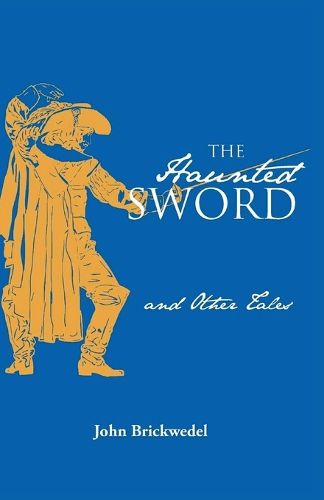 The Haunted Sword and Other Tales