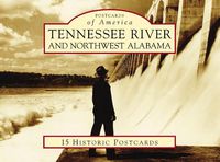 Cover image for Tennessee River and Northwest Alabama