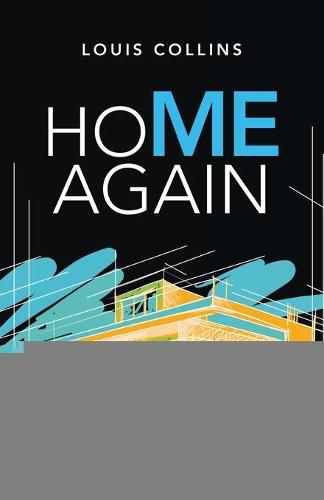 Home Again: Practical Principles for Reclaiming Yourself After Years of Fighting Against Yourself