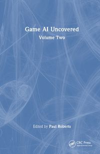 Cover image for Game AI Uncovered