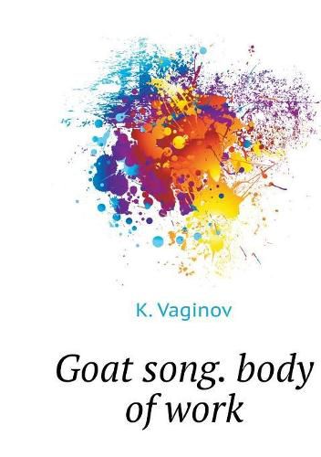 Cover image for Goat song. body of work