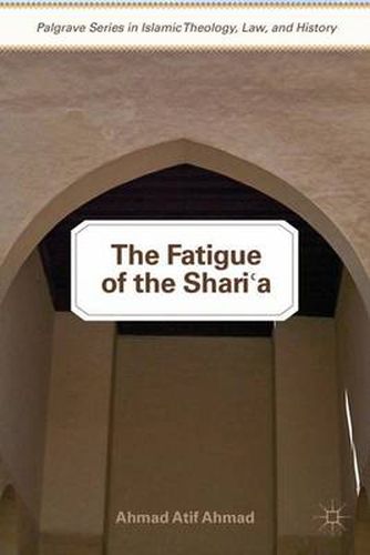 Cover image for The Fatigue of the Shari'a