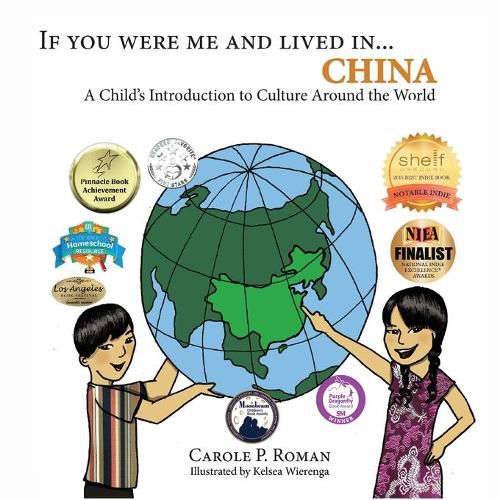 Cover image for If You Were Me and Lived in... China: A Child's Introduction to Culture Around the World