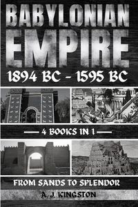 Cover image for Babylonian Empire 1894 Bc - 1595 Bc