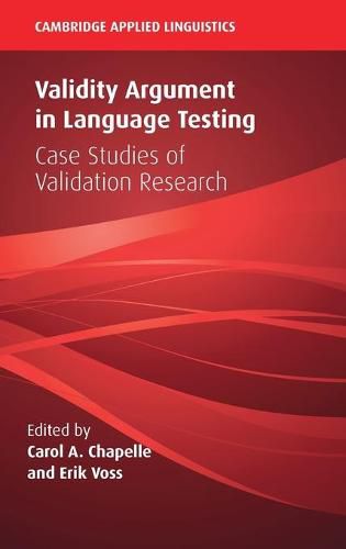 Cover image for Validity Argument in Language Testing: Case Studies of Validation Research