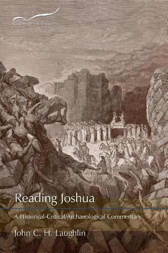 Cover image for Reading Joshua: A Historical-Critical/Archaeological Commentary