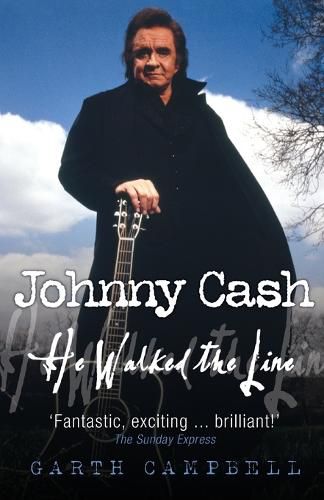 Johnny Cash: He Walked the Line