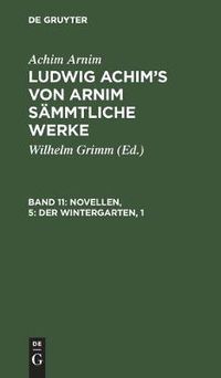 Cover image for Novellen, 5: Der Wintergarten, 1