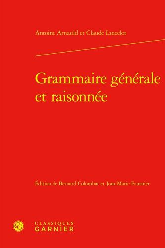 Cover image for Grammaire Generale Et Raisonnee