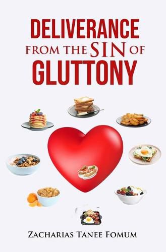 Cover image for Deliverance From The Sin of Gluttony