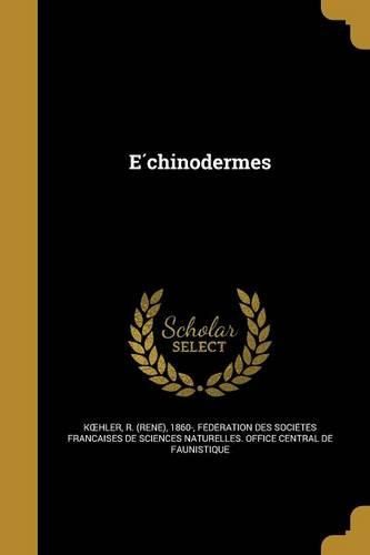 Cover image for Échinodermes