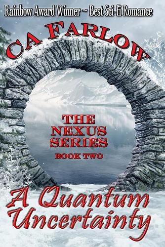 Cover image for A Quantum Uncertainty: Book Two in the Nexus Series