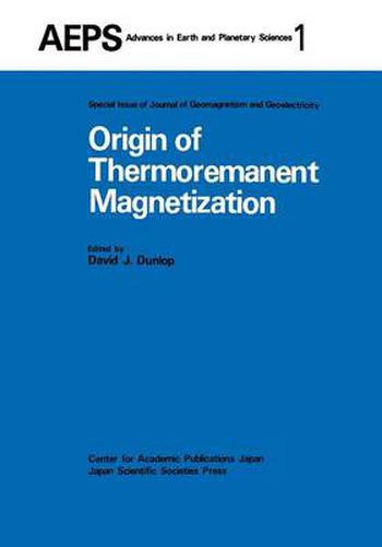 Origin of Thermoremanent Magnetization: Proceedings of AGU 1976 Fall Annual Meeting December 1976, San Francisco