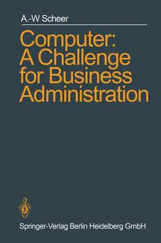 Cover image for Computer: A Challenge for Business Administration