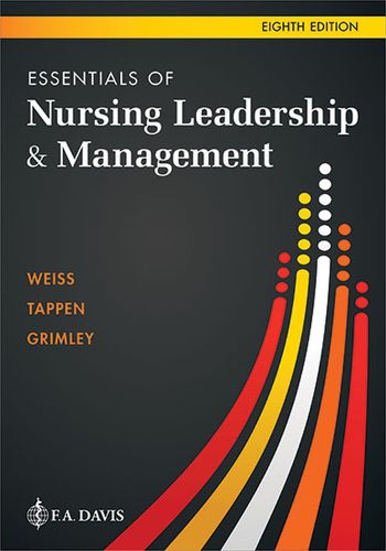 Essentials of Nursing Leadership & Management