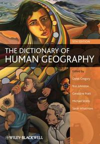 Cover image for The Dictionary of Human Geography