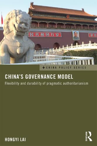 Cover image for China's Governance Model: Flexibility and Durability of Pragmatic Authoritarianism