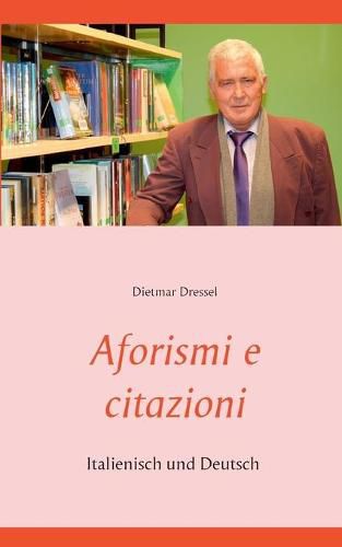 Cover image for Aforismi e citazioni: Italienisch und Deutsch