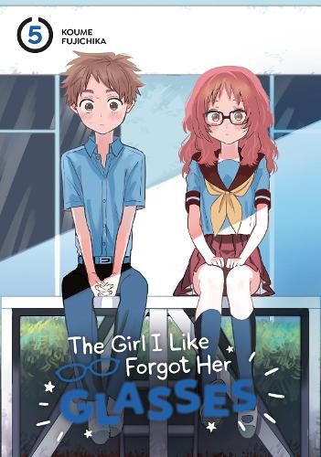 Cover image for The Girl I Like Forgot Her Glasses 05