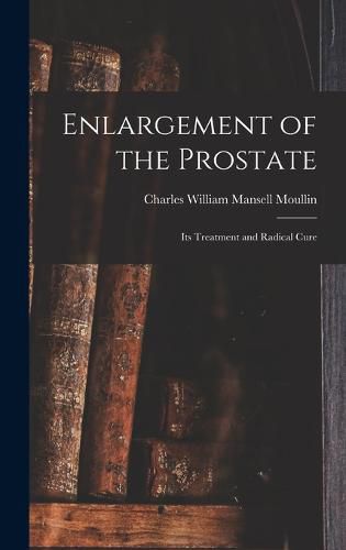 Cover image for Enlargement of the Prostate