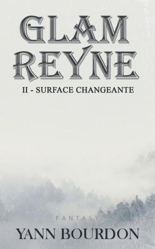 Cover image for Glam REYNE: Surface changeante