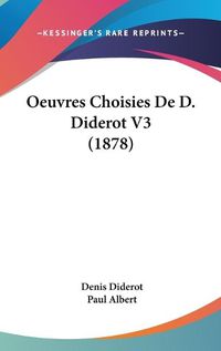 Cover image for Oeuvres Choisies de D. Diderot V3 (1878)