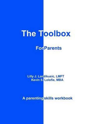 Cover image for The Toolbox for Parents: A Parenting Skills Workbook