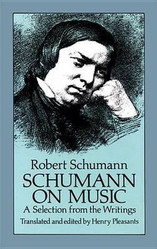 Cover image for Schumann on Music - A Selection From The Writings