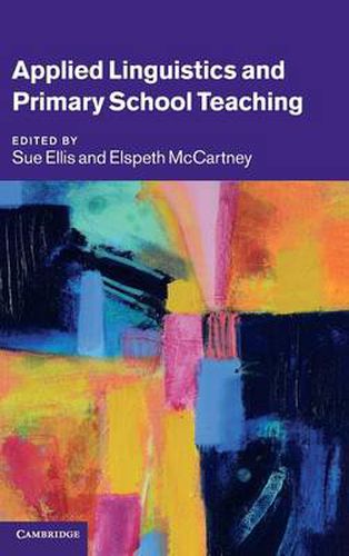 Cover image for Applied Linguistics and Primary School Teaching