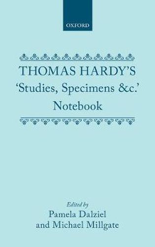 Thomas Hardy's 'Studies, Specimens &c.' Notebook