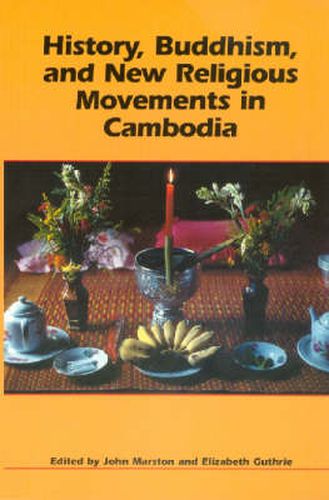 Cover image for History,Buddhism,and New Religious Movements in Cambodia