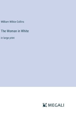 Cover image for The Woman in White