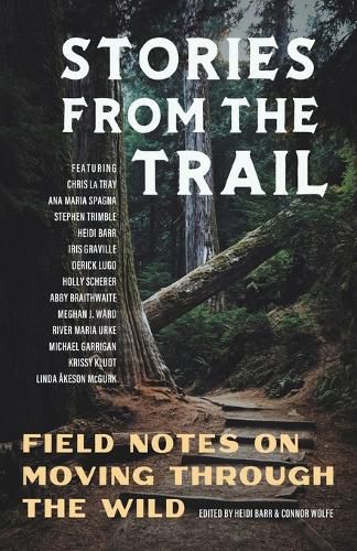 Stories from the Trail