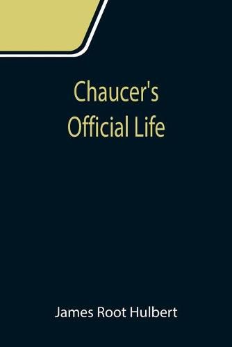 Cover image for Chaucer's Official Life
