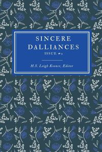 Cover image for Sincere Dalliances Issue #2